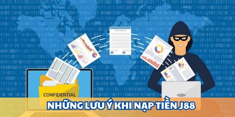 Cẩn thận khi tiến hành thanh toán nạp tiền J88