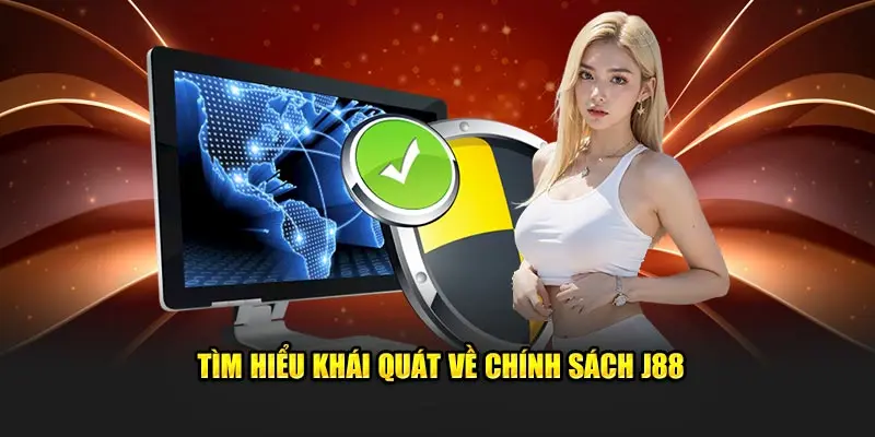 Tìm hiểu về chính sách bảo mật J88 hiện nay