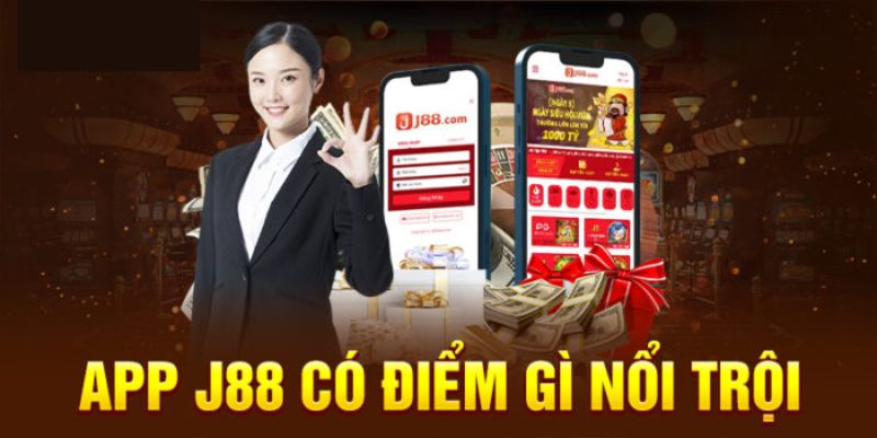 Lợi ích khi tải app J88 trên điện thoại